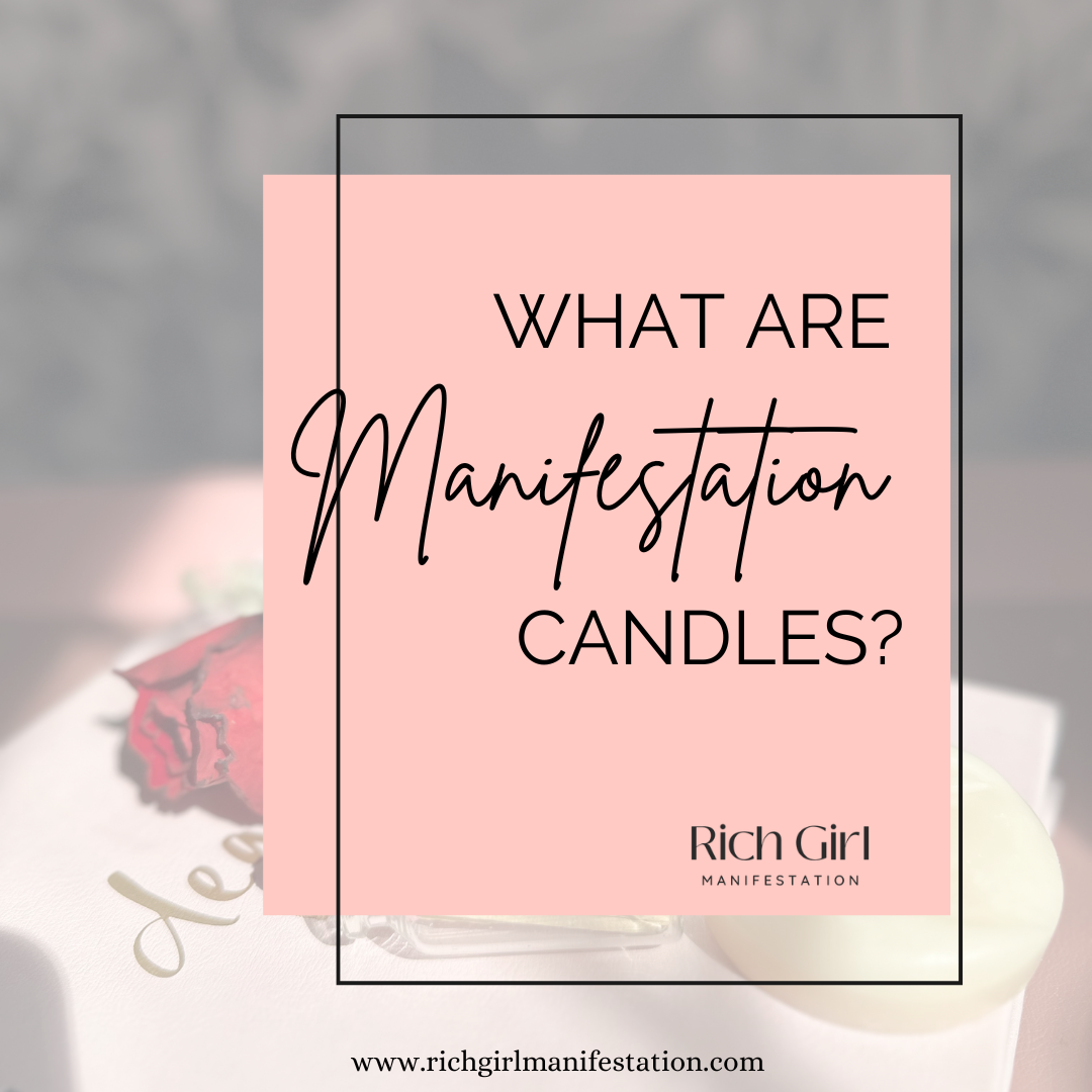 What are Manifestation Candles: Your Ultimate Guide to Elevating Self-Care