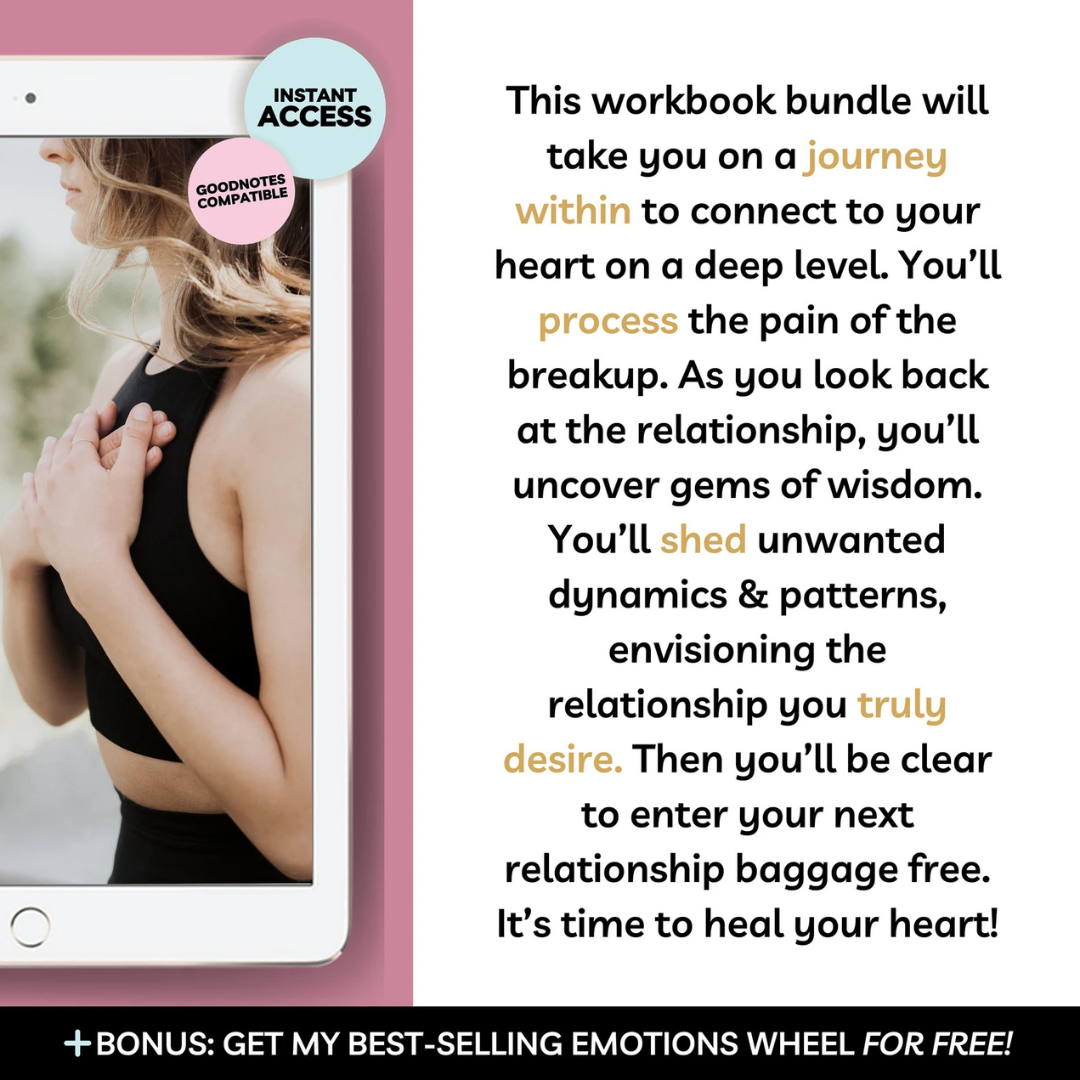 The Breakup Recovery & Self-Love Toolkit: Heal, Let Go & Manifest Your Next Chapter
