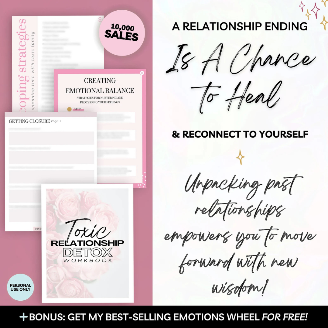 The Breakup Recovery & Self-Love Toolkit: Heal, Let Go & Manifest Your Next Chapter