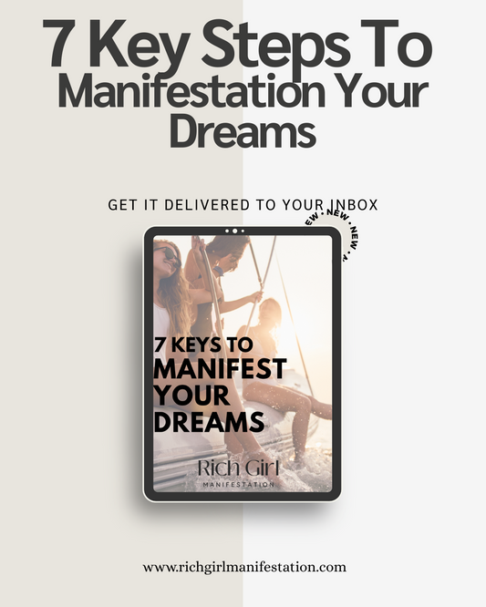 7 Key Steps To Manifestation